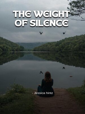 cover image of The Weight of Silence